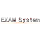 ＥＸＡＭ Ｓｙｓｔｅｍ (attack on titan)