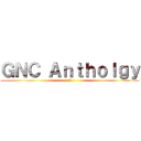 ＧＮＣ Ａｎｔｈｏｌｇｙ (8)