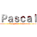 Ｐａｓｃａｌ (The Final Season)