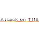 Ａｔｔａｃｋ ｏｎ Ｔｉｔａｎ，ｍ (App book)