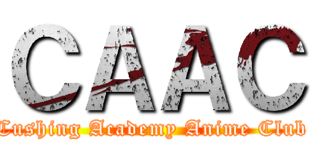 ＣＡＡＣ (Cushing Academy Anime Club)