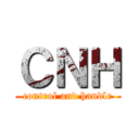 ＣＮＨ (control and handle)
