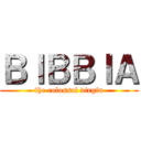 ＢＩＢＢＩＡ (the colossal virgin)