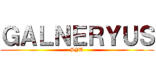 ＧＡＬＮＥＲＹＵＳ (SYU)