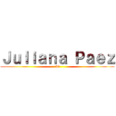 Ｊｕｌｉａｎａ Ｐａｅｚ (:vv)