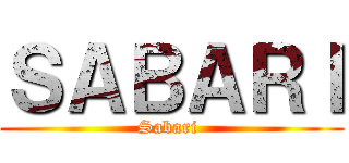 ＳＡＢＡＲＩ (Sabari )