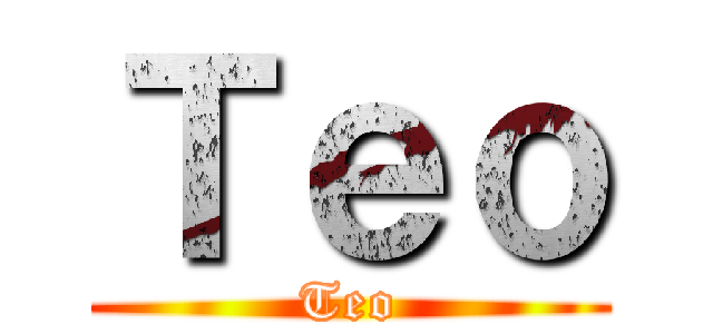 Ｔｅｏ (Teo)
