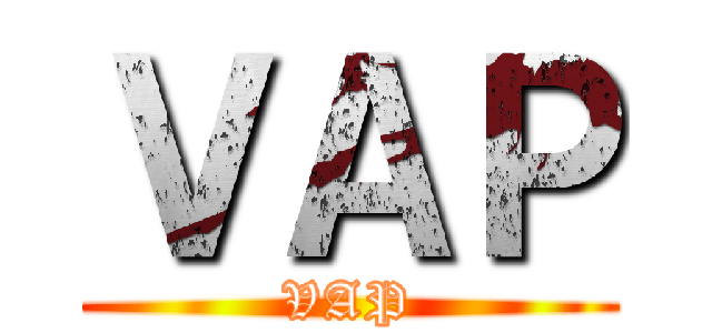 ＶＡＰ (VAP)