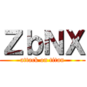ＺｂＮＸ (attack on titan)