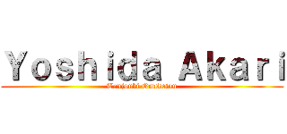 Ｙｏｓｈｉｄａ Ａｋａｒｉ (Tanjoubi Omedetou)