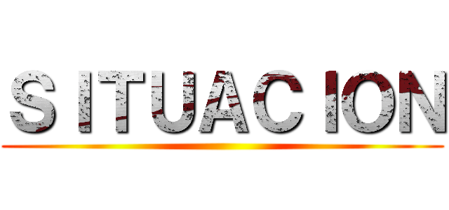 ＳＩＴＵＡＣＩＯＮ ()