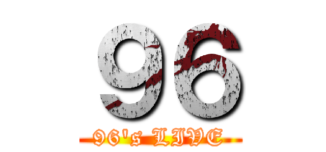 ９６ (96\'s LIVE)
