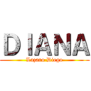 ＤＩＡＮＡ (Lazaro Diego)