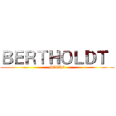 ＢＥＲＴＨＯＬＤＴ  (STEAM)