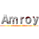 Ａｍｒｏｙ (attack on titan)