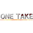 ＯＮＥ ＴＡＫＥ (Best Band)