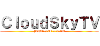 ＣｌｏｕｄＳｋｙＴＶ (Jeshaiah on Derecho)