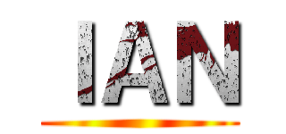 ＩＡＮ ()