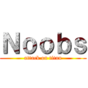 Ｎｏｏｂｓ (attack on titan)