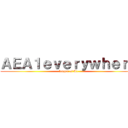 ＡＥＡ１ｅｖｅｒｙｗｈｅｒｅ (league of A1)