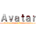 Ａｖａｔａｒ (La Leyenda del Titan colosal)