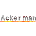 Ａｃｋｅｒ ｍａｎ (Attack on Titan)