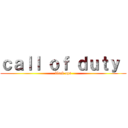 ｃａｌｌ ｏｆ ｄｕｔｙ  (black ops)