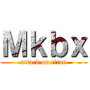 Ｍｋｂｘ (attack on titan)