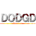 ＤＯＤＧＤ (American)