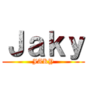 Ｊａｋｙ (JAKY)