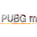 ＰＵＢＧ ｍ (attack on titan)