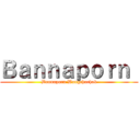 Ｂａｎｎａｐｏｒｎ  (Bannaporn Wangchuchob)