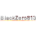 ＢｌａｃｋＺｅｒｏ８１３ (attack on titan)