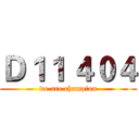 Ｄ１１ ４０４ (we are champion)