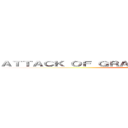 ＡＴＴＡＣＫ ＯＦ ＧＲＡＤＥ １２－ＣＯＭＰＡＳＳＩＯＮ (attack on titan)