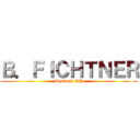 Ｂ．ＦＩＣＨＴＮＥＲ (Dystopia RP)