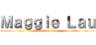 Ｍａｇｇｉｅ Ｌａｕ (attack on titan)