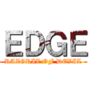 ＥＤＧＥ (RAZGRIZ OF DEVIL)