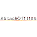 ＡＳｔａｃｋＯｆＴｉｔａｎｓ (attack on titan)