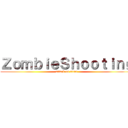 ＺｏｍｂｉｅＳｈｏｏｔｉｎｇ (attack on titan)