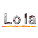 Ｌｏｌａ (attack on titan)