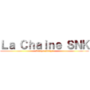 Ｌａ Ｃｈａｉｎｅ ＳＮＫ (Analyse Manga)