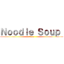Ｎｏｏｄｌｅ Ｓｏｕｐ  (Enjoy)