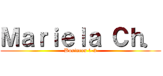 Ｍａｒｉｅｌａ Ｃｈ． (Business 1-2)