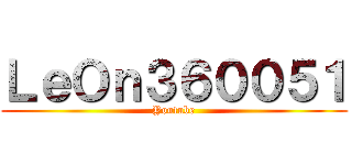 ＬｅＯｎ３６００５１ (Youtube)