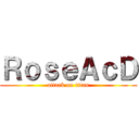 ＲｏｓｅＡｃＤ (attack on titan)