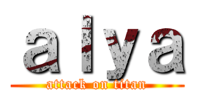 ａｌｙａ (attack on titan)