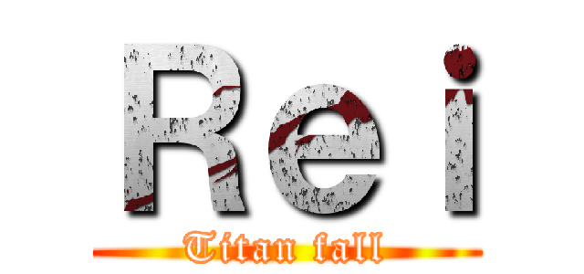 Ｒｅｉ (Titan fall)