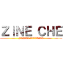 ＺＩＮＥ ＣＨＥ (FINAL VOLUME)