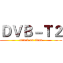 ＤＶＢ－Ｔ２ (attack on titan)